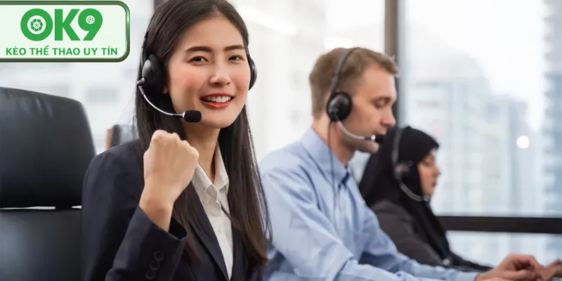 Liên hệ OK9 Nhân viên chăm sóc khách hàng hỗ trợ hội viên chuyên nghiệp.