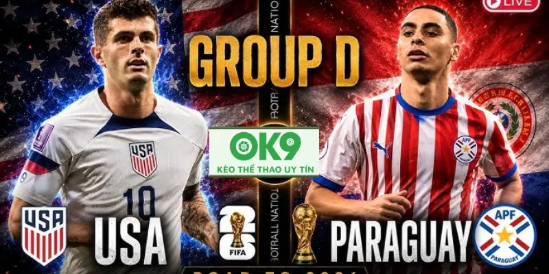 Dự Đoán Tỉ Số USA vs Paraguay Trận Đấu Đáng Xem Cuối Tuần 2026 USA vs Paraguay